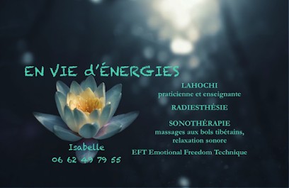 En Vie D'Énergies - Isabelle Dumontet EI - Énergéticienne Sonothérapeute : LaHoChi Radiesthésie EFT Bols Tibétains..., Praticien de Médecine Alternative à Lieusaint