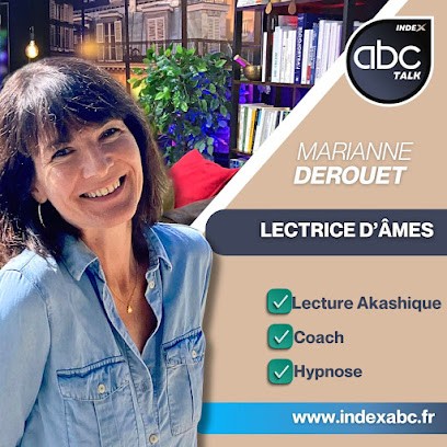 Marianne Derouet - Cabinet d’accompagnement (mémoires akashiques, coaching, hypnose, formation), Hypnothérapeute à Trélazé