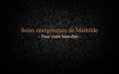 Soins énergétiques de Mathilde - Thérapeute Magnétiseur, Praticien de Médecine Alternative à Montguyon