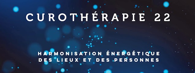 Curothérapie 22 : Bioénergie et Géobiologie, Magnétiseur, Praticien de Médecine Alternative à Lamballe