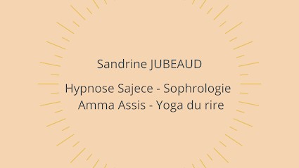 Sandrine JUBEAUD-MICHAUD Sophrologie, Hypnose Sajece, Shiatsu Amma Assis, Yoga Du Rire, Praticien de Médecine Alternative au Pellerin