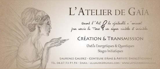L'atelier De Gaïa & Féerie ~ Laurence Gaudez ~, Praticien de Médecine Alternative à Ouroux-sur-Saône