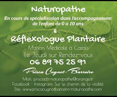 Cabinet de Naturopathie et Réflexologie Plantaire Prisca Cugnot-Barreiro, Praticien de Médecine Alternative à Cazals