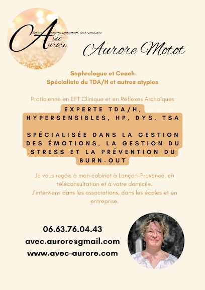 Aurore Motot Sophrologue Et Coach Spécialiste Du TDAH Et Autres Atypies, Praticien de Médecine Alternative à Lançon-Provence