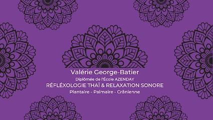 Valérie George-Batier - Réflexologue - Réfléxologie Plantaire Thaï & Relaxation Sonore, Praticien de Médecine Alternative à Chatou